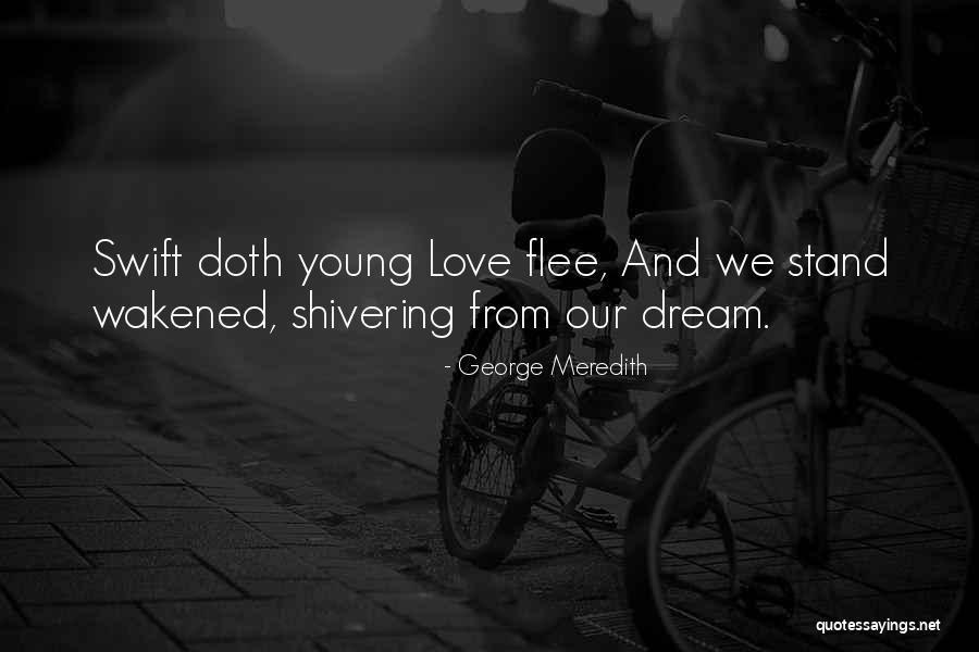 Kolaveri Kolaveri Quotes By George Meredith Kolaveri Kolaveri Quotes By George Meredith