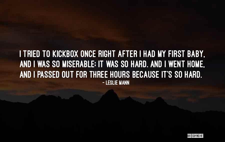 Kolaweisen Quotes By Leslie Mann Kolaweisen Quotes By Leslie Mann