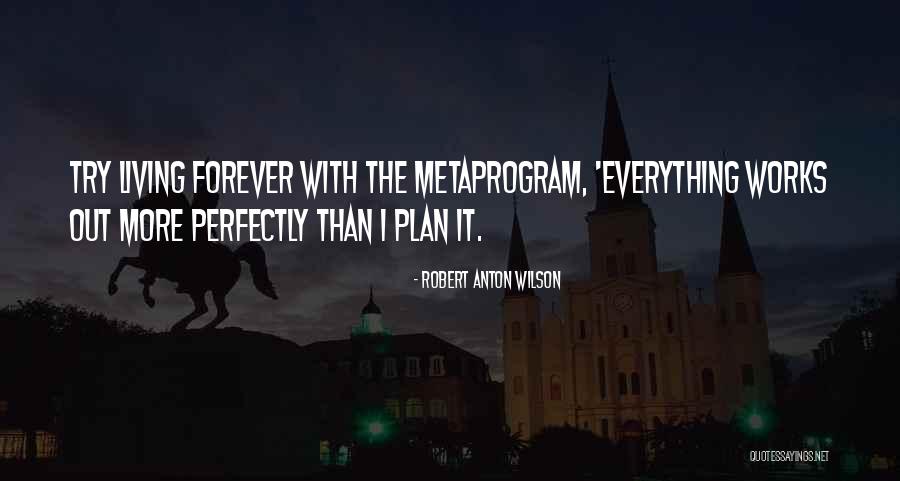 Kolaweri Quotes By Robert Anton Wilson Kolaweri Quotes By Robert Anton Wilson