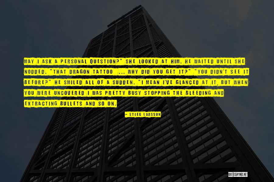 Koldasians Quotes By Stieg Larsson Koldasians Quotes By Stieg Larsson