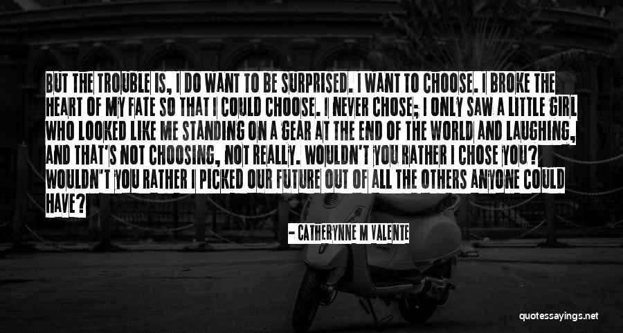 Koleginica Quotes By Catherynne M Valente Koleginica Quotes By Catherynne M Valente