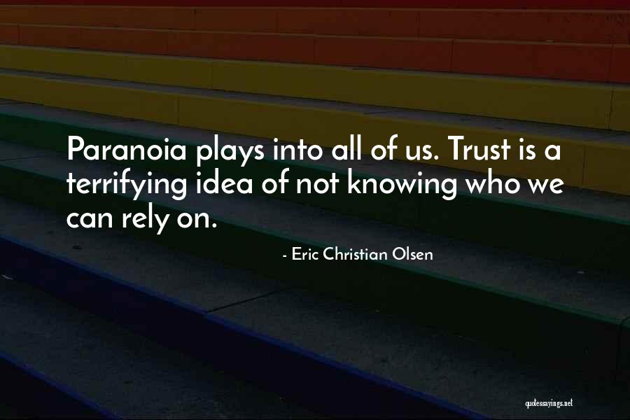 Kolejne Quotes By Eric Christian Olsen Kolejne Quotes By Eric Christian Olsen
