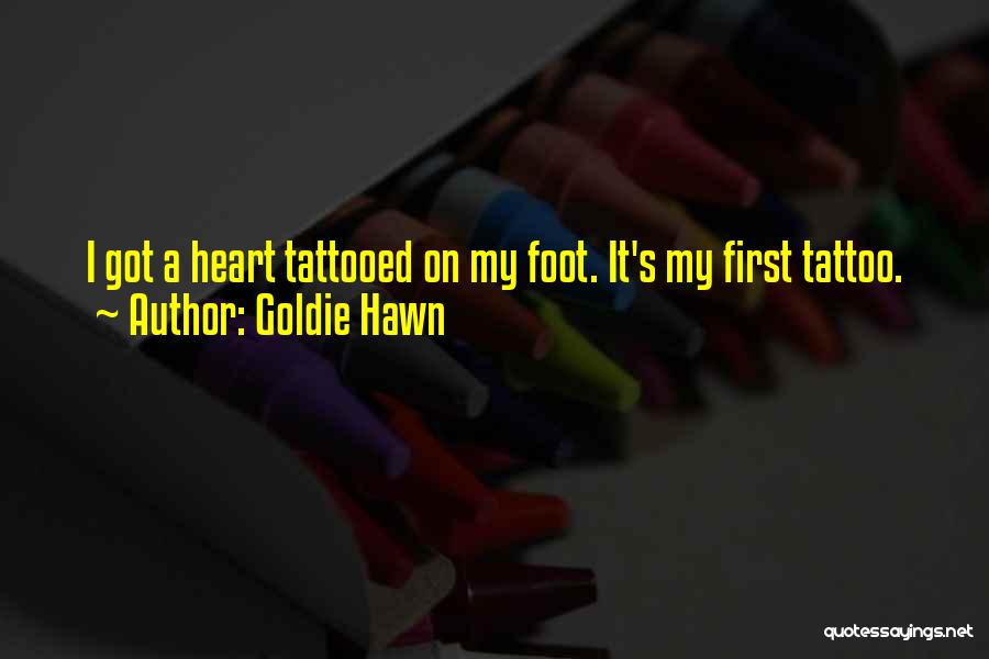 Kolektif Kolegial Quotes By Goldie Hawn