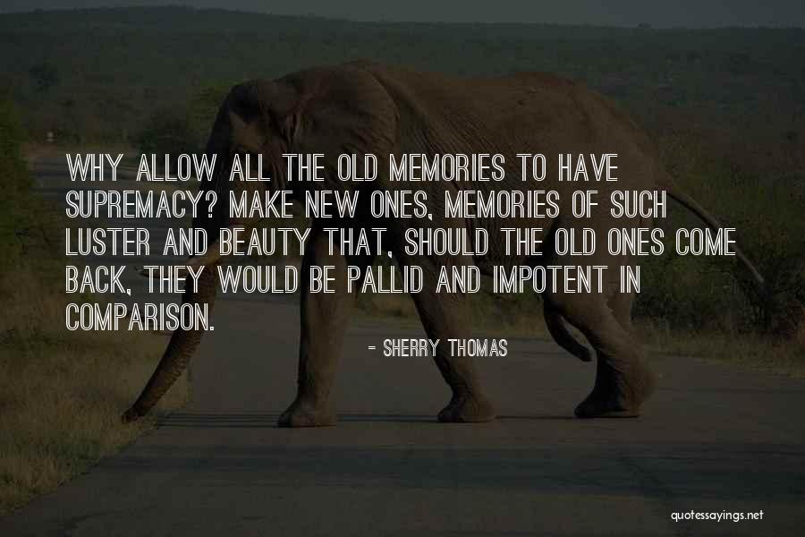 Kolenbrander Model Quotes By Sherry Thomas Kolenbrander Model Quotes By Sherry Thomas