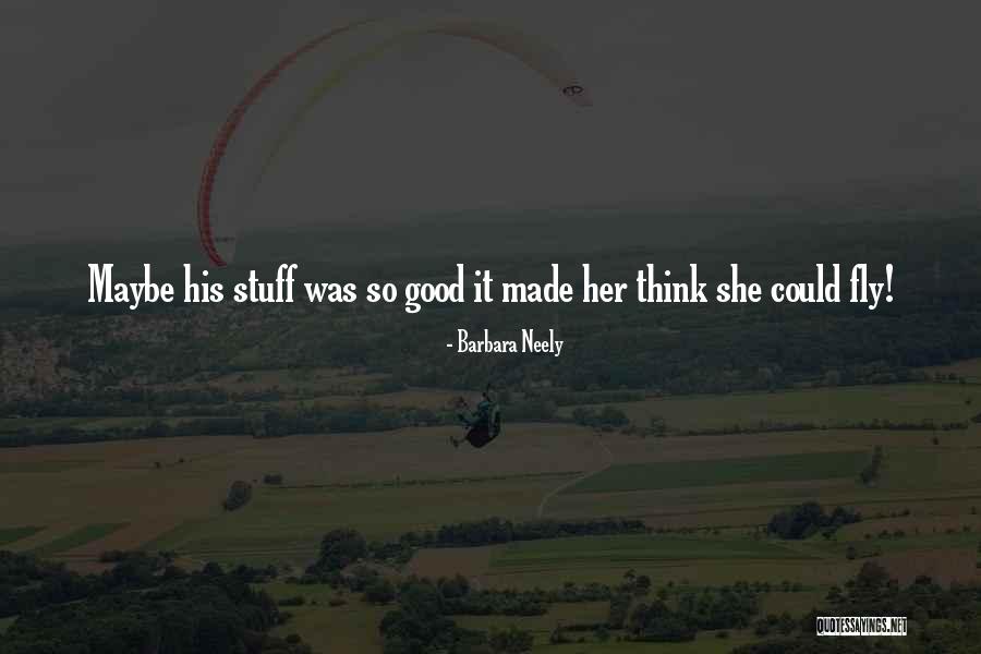 Kolesove Quotes By Barbara Neely