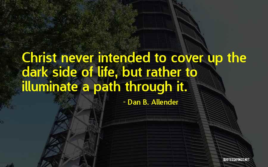 Kolesove Quotes By Dan B. Allender Kolesove Quotes By Dan B. Allender