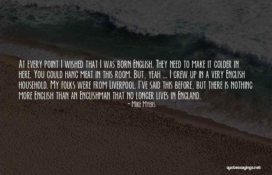 Kolff Energy Quotes By Mike Myers Kolff Energy Quotes By Mike Myers