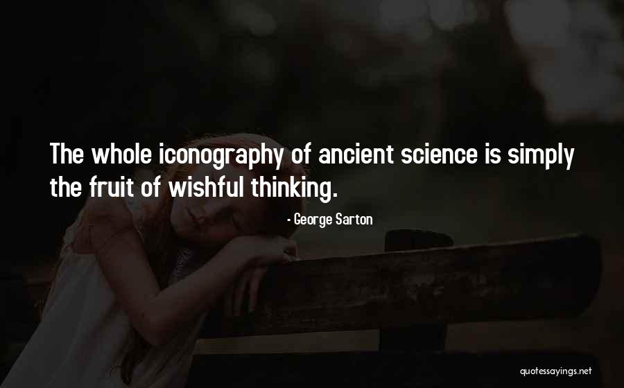 Kolhapur Quotes By George Sarton Kolhapur Quotes By George Sarton