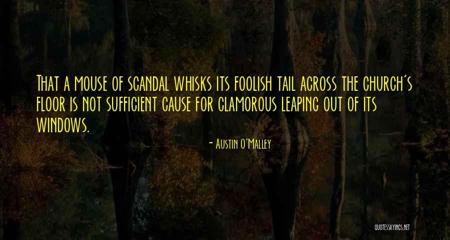 Koliandr Quotes By Austin O'Malley Koliandr Quotes By Austin O'Malley