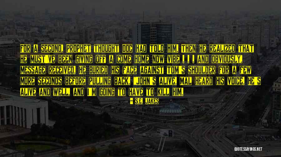 Kolika U Quotes By S.E. Jakes Kolika U Quotes By S.E. Jakes