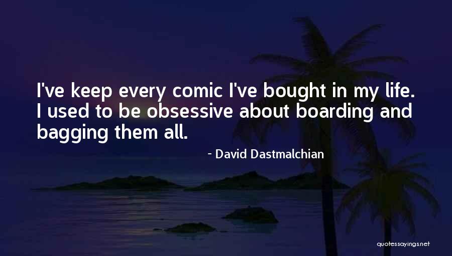 Kolina Stieber Quotes By David Dastmalchian