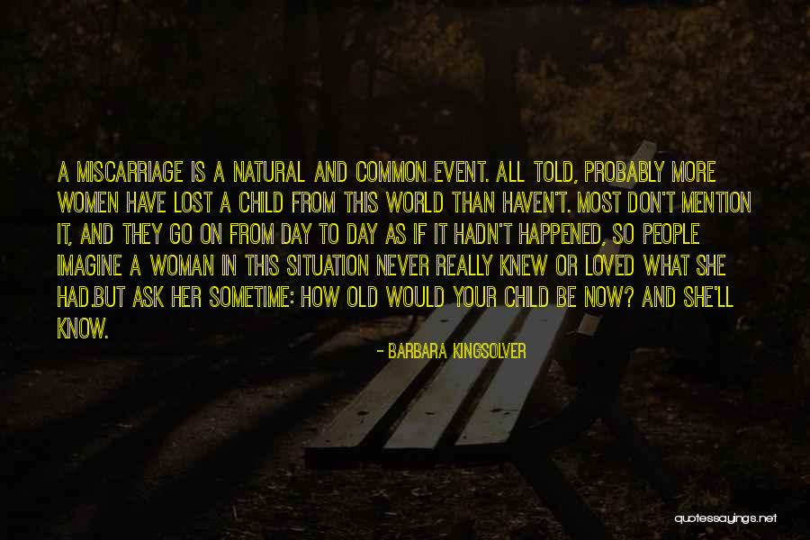 Kolinkas Vajickem Quotes By Barbara Kingsolver Kolinkas Vajickem Quotes By Barbara Kingsolver