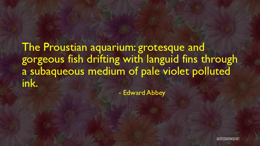 Kolitis Plants Quotes By Edward Abbey Kolitis Plants Quotes By Edward Abbey