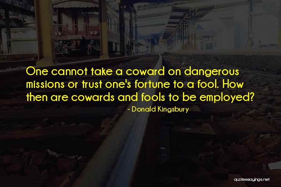 Kolitz Knives Quotes By Donald Kingsbury Kolitz Knives Quotes By Donald Kingsbury