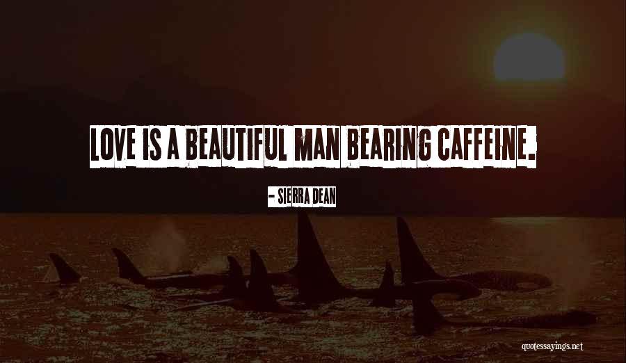 Kolkin Coffee Quotes By Sierra Dean Kolkin Coffee Quotes By Sierra Dean