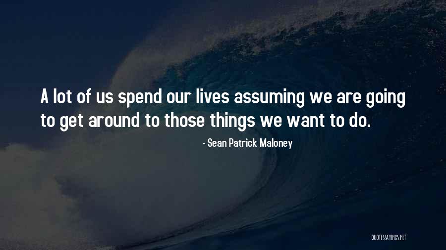 Koll Giumi Jelentkez S Quotes By Sean Patrick Maloney Koll Giumi Jelentkez S Quotes By Sean Patrick Maloney