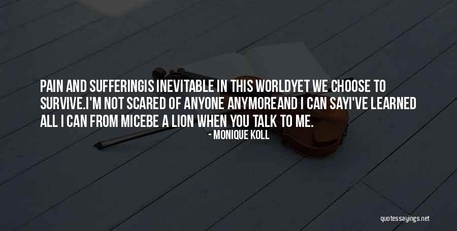 Koll Quotes By Monique Koll Koll Quotes By Monique Koll