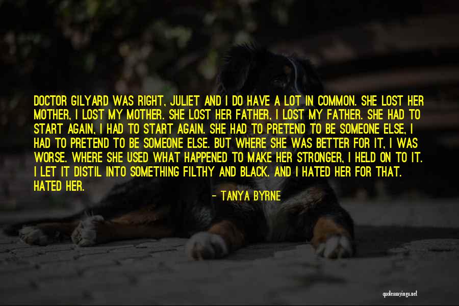 Koll Quotes By Tanya Byrne Koll Quotes By Tanya Byrne
