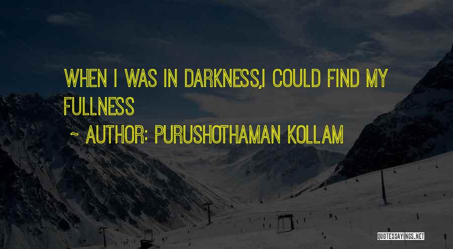 Kollam Quotes By Purushothaman Kollam
