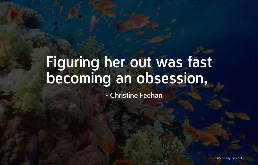 Kollege Klub Quotes By Christine Feehan Kollege Klub Quotes By Christine Feehan