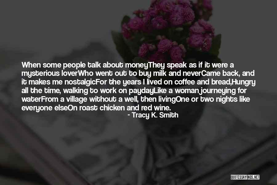 Kollegium Kalksburg Quotes By Tracy K. Smith Kollegium Kalksburg Quotes By Tracy K. Smith