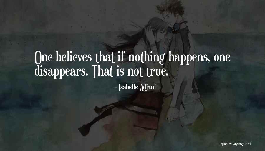 Kollision Korner Quotes By Isabelle Adjani Kollision Korner Quotes By Isabelle Adjani