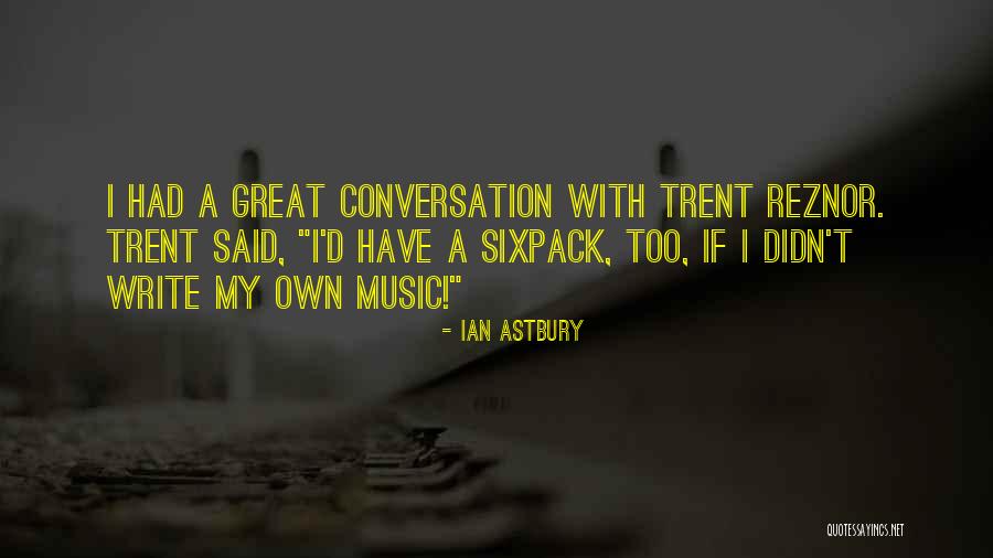 Kollman Saucier Quotes By Ian Astbury Kollman Saucier Quotes By Ian Astbury