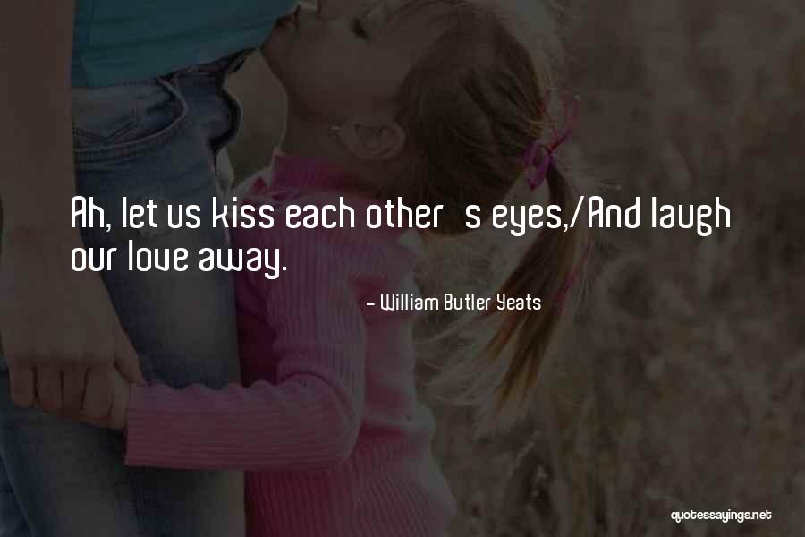 Kollmar Barbara Quotes By William Butler Yeats Kollmar Barbara Quotes By William Butler Yeats