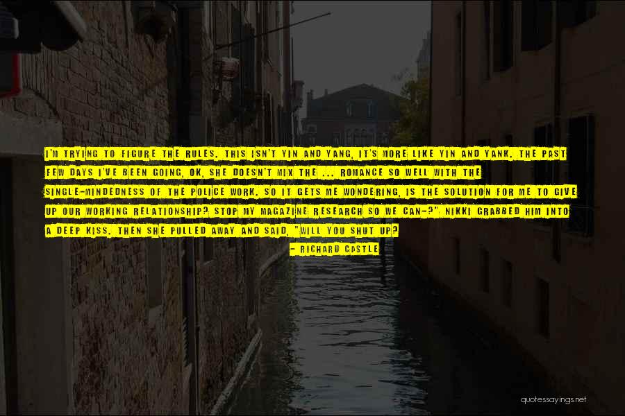Kollmer Photography Quotes By Richard Castle