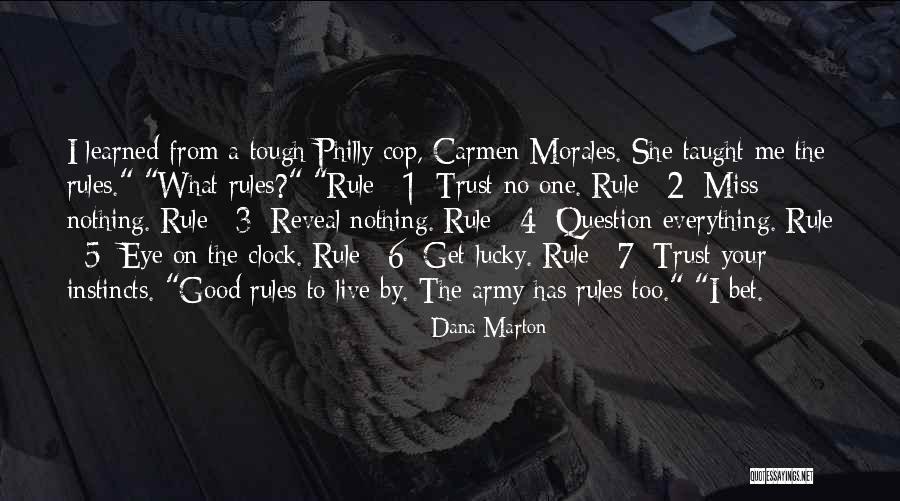 Kollmers Quotes By Dana Marton Kollmers Quotes By Dana Marton