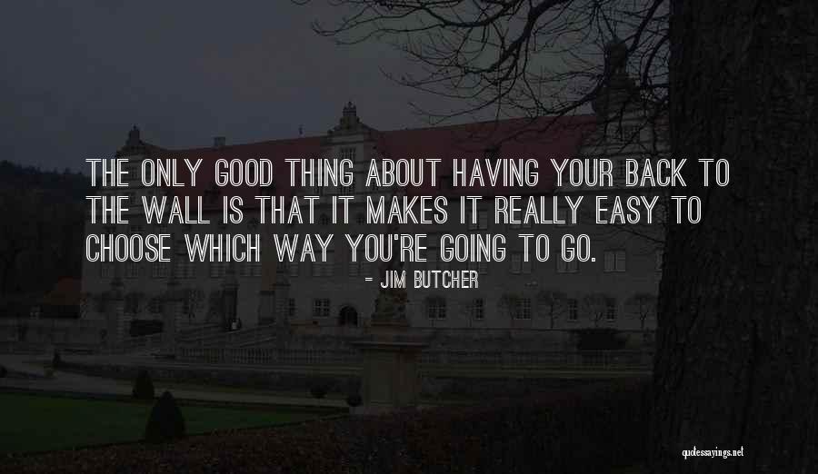 Kollmers Quotes By Jim Butcher Kollmers Quotes By Jim Butcher