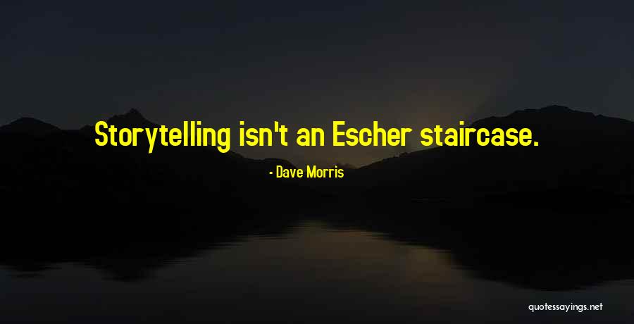 Kolluru Consultants Quotes By Dave Morris