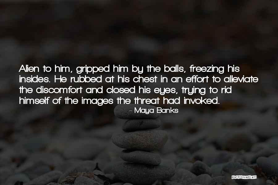 Kolmart Quotes By Maya Banks Kolmart Quotes By Maya Banks