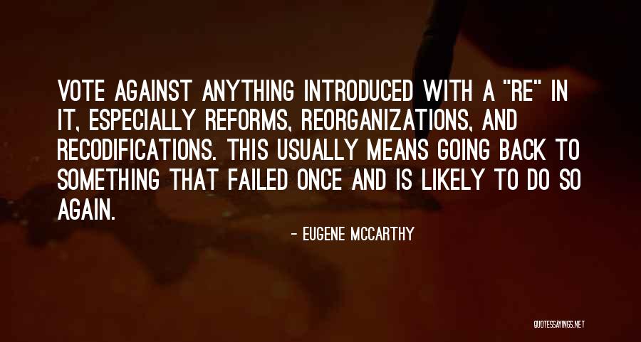 Kolmek Quotes By Eugene McCarthy Kolmek Quotes By Eugene McCarthy