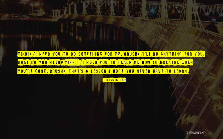 Kolmetz Family Quotes By Cassia Leo Kolmetz Family Quotes By Cassia Leo