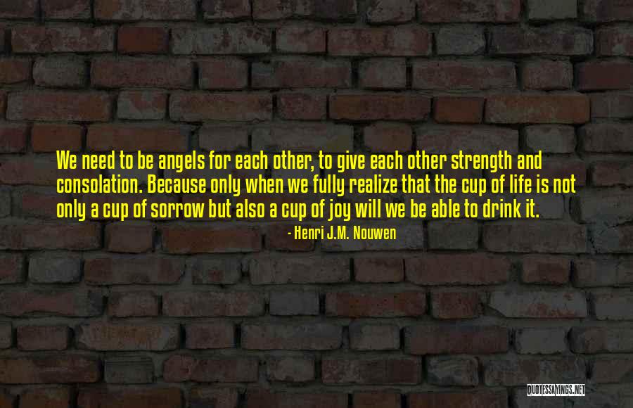 Kolodij Eva Longoria Quotes By Henri J.M. Nouwen Kolodij Eva Longoria Quotes By Henri J.M. Nouwen