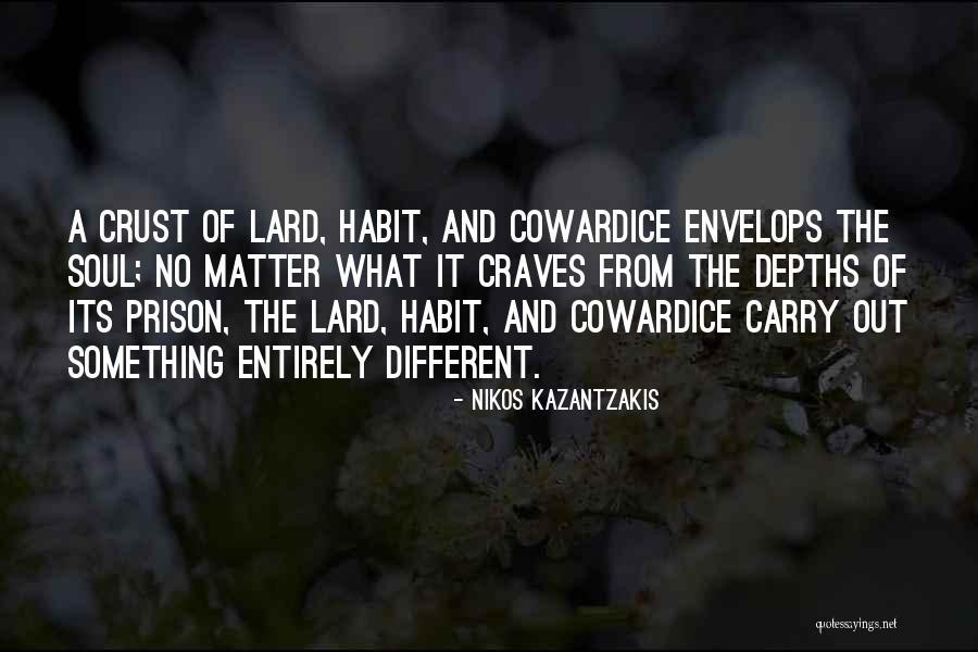 Kolodij Eva Longoria Quotes By Nikos Kazantzakis Kolodij Eva Longoria Quotes By Nikos Kazantzakis