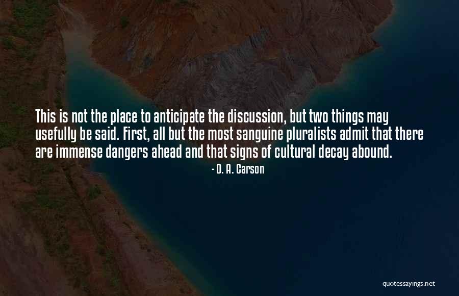 Kolodny Brothers Quotes By D. A. Carson Kolodny Brothers Quotes By D. A. Carson