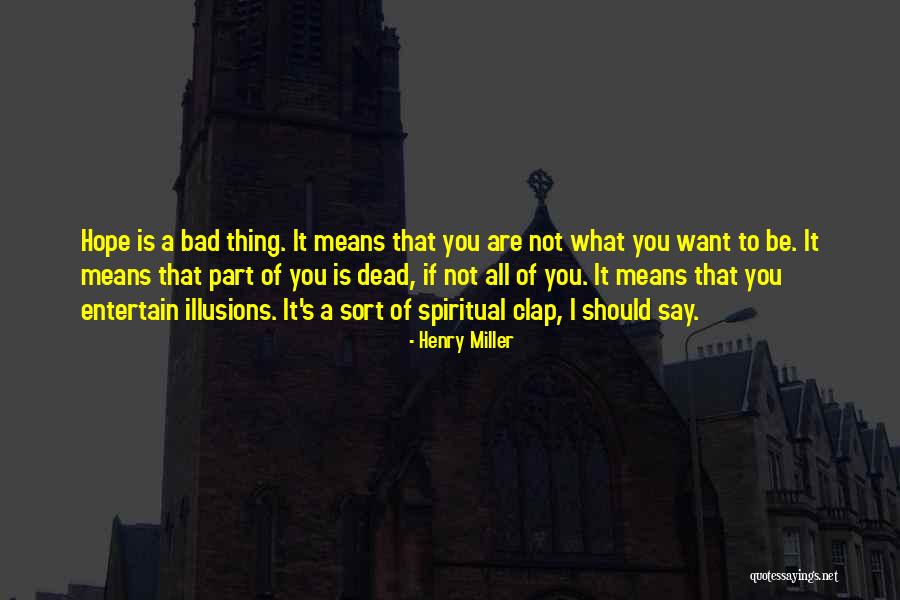 Kolody Turlock Quotes By Henry Miller Kolody Turlock Quotes By Henry Miller
