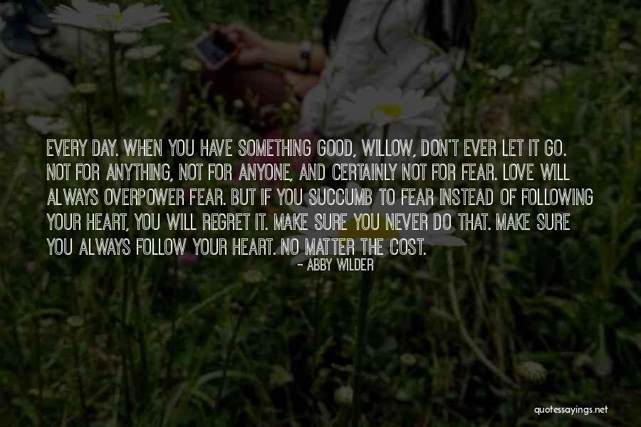 Kolonga Quotes By Abby Wilder Kolonga Quotes By Abby Wilder
