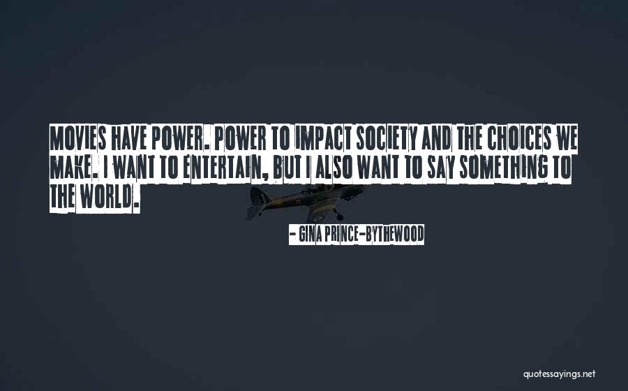 Kolonko Dla Quotes By Gina Prince-Bythewood Kolonko Dla Quotes By Gina Prince-Bythewood