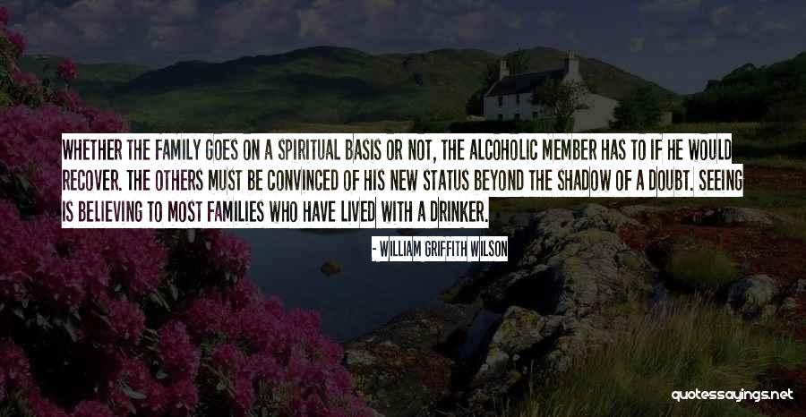 Kolosali Quotes By William Griffith Wilson Kolosali Quotes By William Griffith Wilson