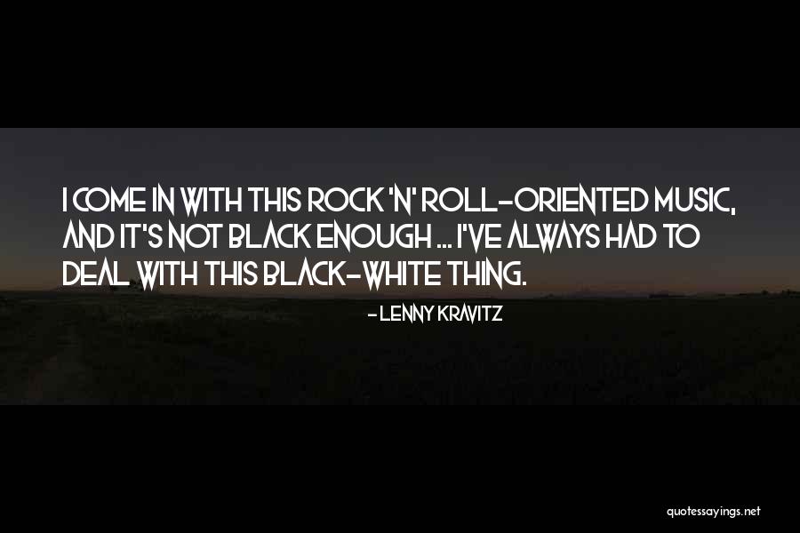 Koloskis Quotes By Lenny Kravitz Koloskis Quotes By Lenny Kravitz