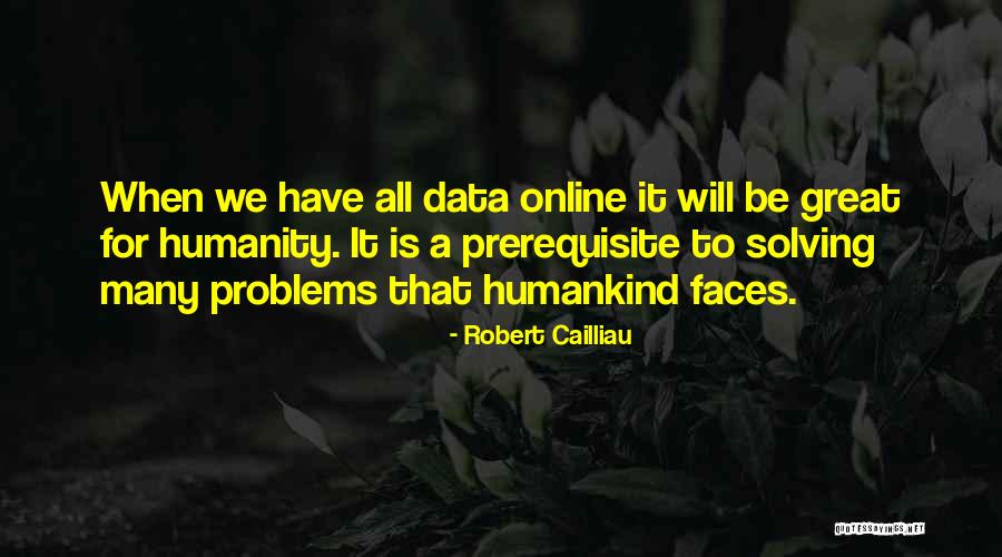 Koloskova Quotes By Robert Cailliau Koloskova Quotes By Robert Cailliau