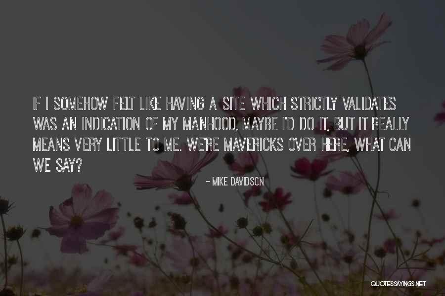 Kolosso Quotes By Mike Davidson Kolosso Quotes By Mike Davidson