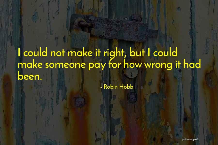 Kolstad Plastic Surgery Quotes By Robin Hobb Kolstad Plastic Surgery Quotes By Robin Hobb