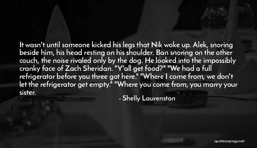 Kolster Radio Quotes By Shelly Laurenston Kolster Radio Quotes By Shelly Laurenston