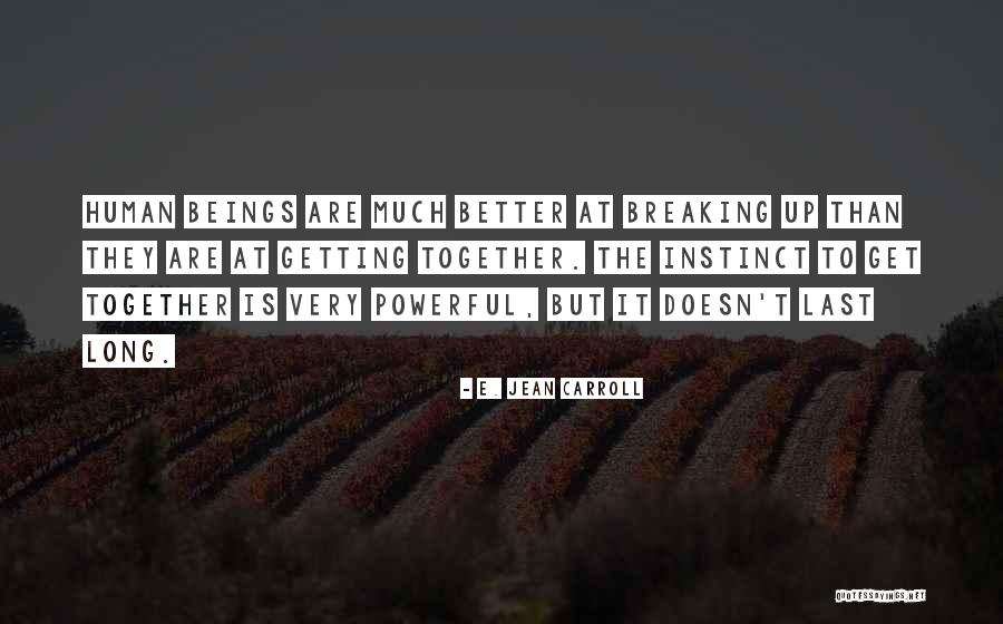 Kolstrup Boligforening Quotes By E. Jean Carroll Kolstrup Boligforening Quotes By E. Jean Carroll