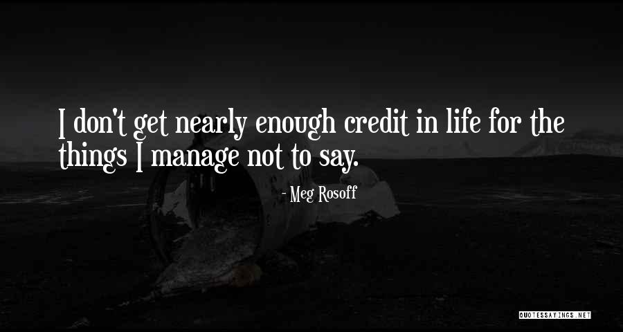 Kolton Moore Quotes By Meg Rosoff Kolton Moore Quotes By Meg Rosoff