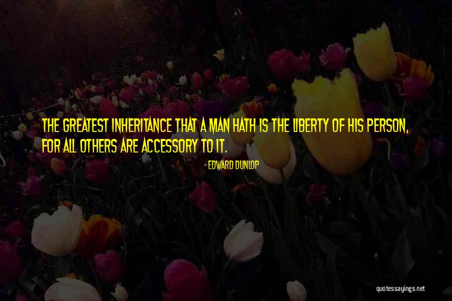 Kolves In Wi Quotes By Edward Dunlop Kolves In Wi Quotes By Edward Dunlop